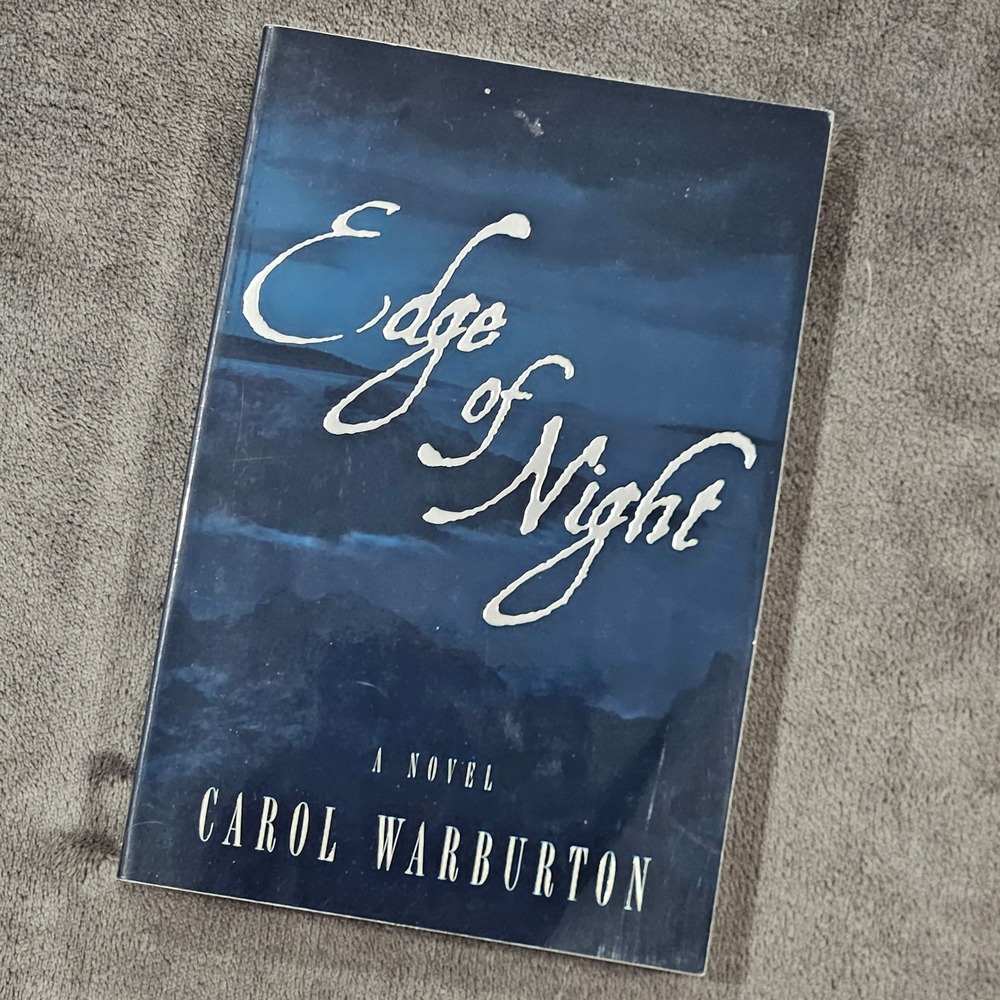 Edge of Night‎ Novel by Carol Warburton Historical Fiction Romance Book